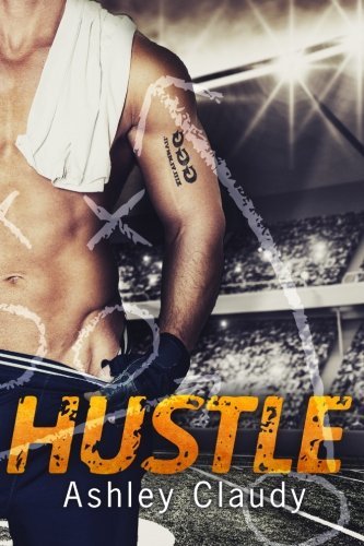 Hustle by Ashley Claudy, cover