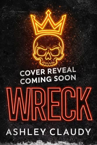 Wreck by Ashley Claudy, cover